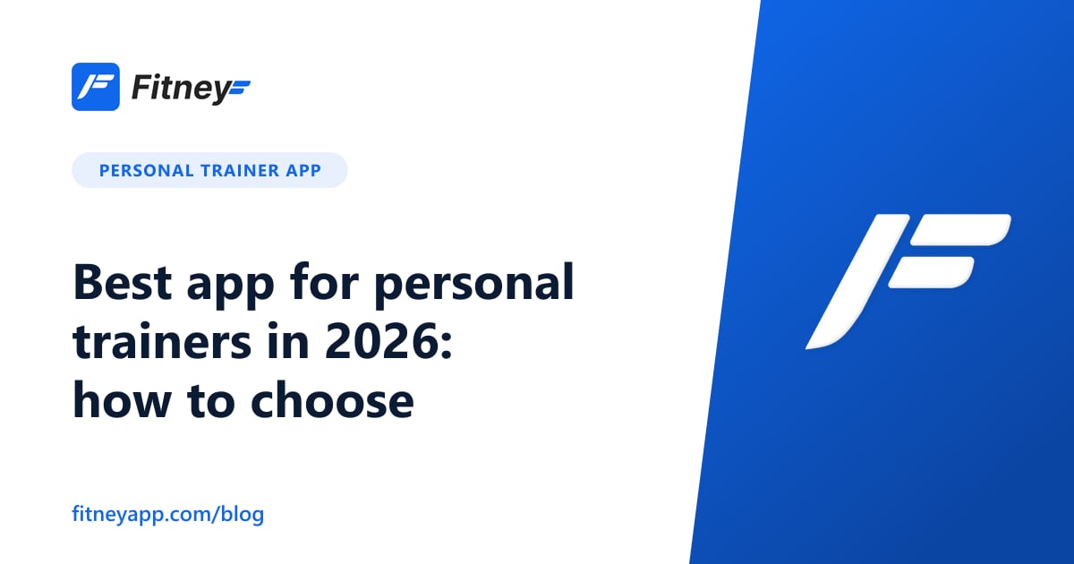 Best app for personal trainers in 2026: how to choose