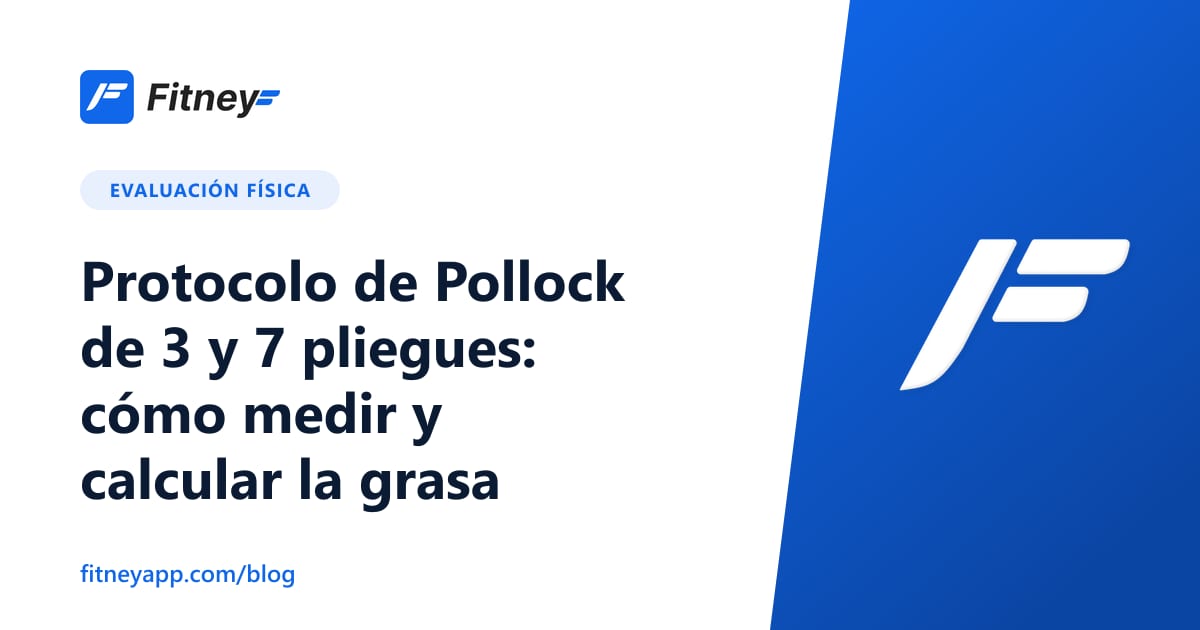 Protocolo de Pollock de 3 y 7 pliegues: cómo medir y calcular la grasa