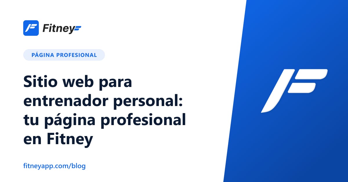 Sitio web para entrenador personal: tu página profesional en Fitney
